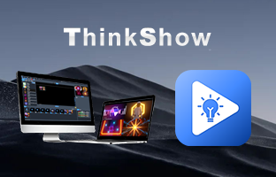 ThinkShow | 掌控视听，演绎无限精彩